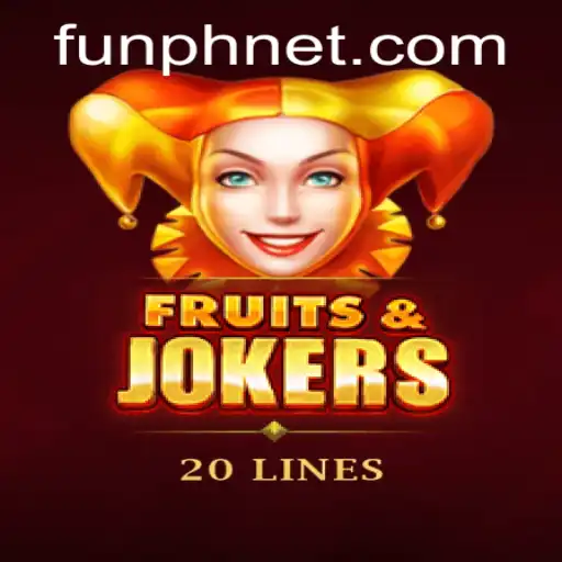 Explore the Exciting World of FruitsAndJokers20: A Thrilling Journey with FUN.PH