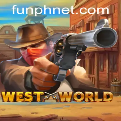 Exploring WestWorld: The Thrilling New Game from FUN.PH