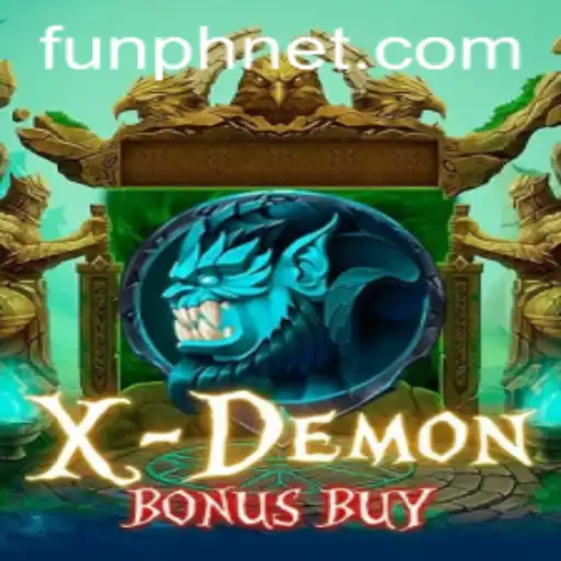 Unleashing Adventure with XDemonBonusBuy on FUN.PH